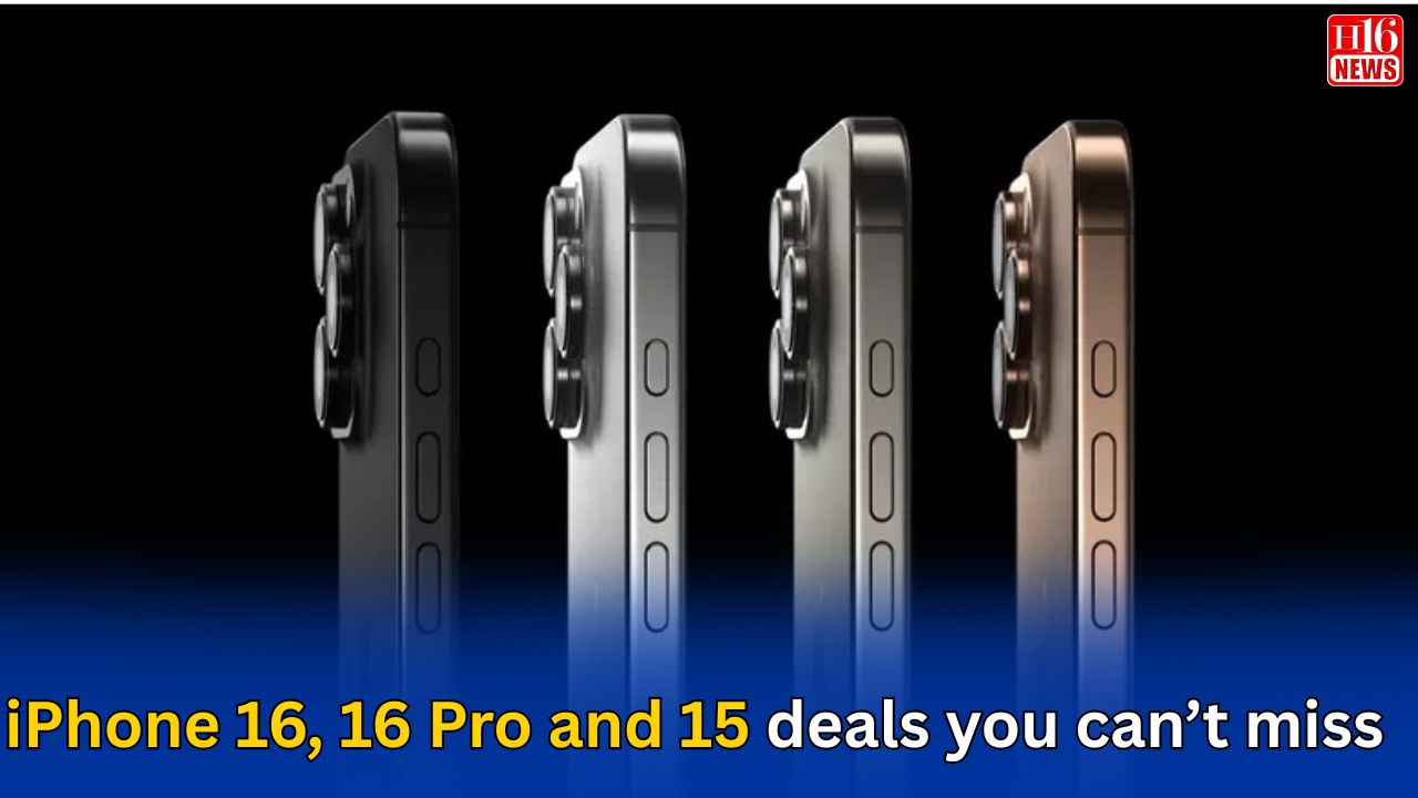 iPhone 16, 16 Pro and 15 deals you can’t miss